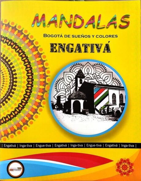 Portada del libro Mandalas: Bogotá de sueños y colores Engativá